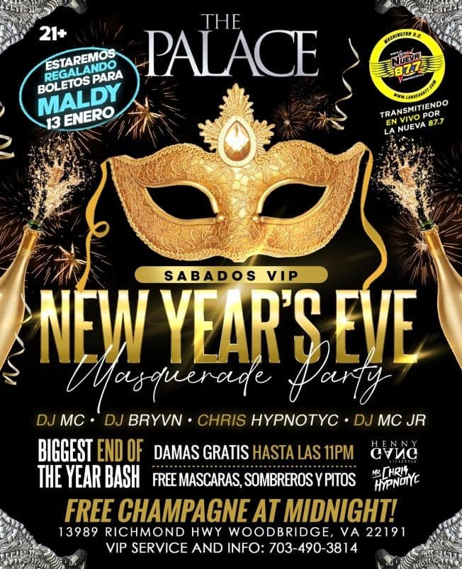 Event - PARTY DE FIN DE AÑO EN THE PALACE , VIRGINIA - Woodbridge, Virginia - December 31, 2022 | concert tickets