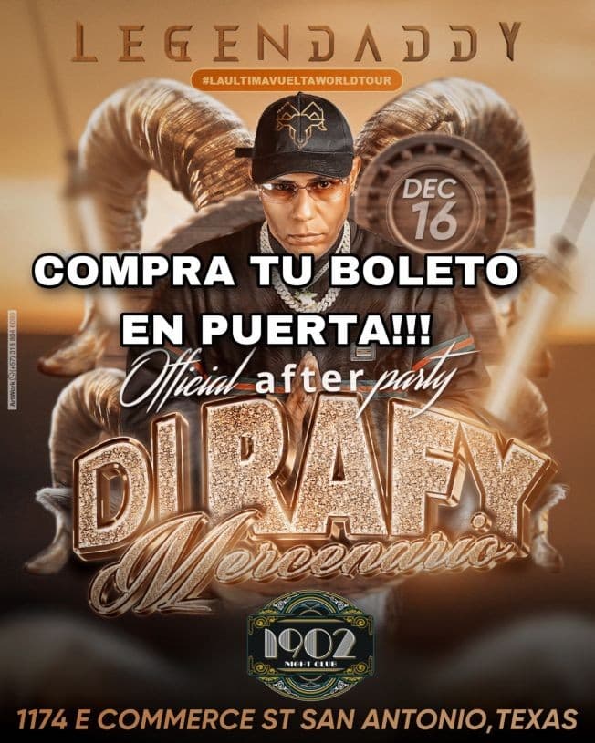 Event - Daddy Yankee OFFICIAL AFTER PARTY SAN ANTONIO,TX - San antonio, Texas - December 16, 2022 | concert tickets