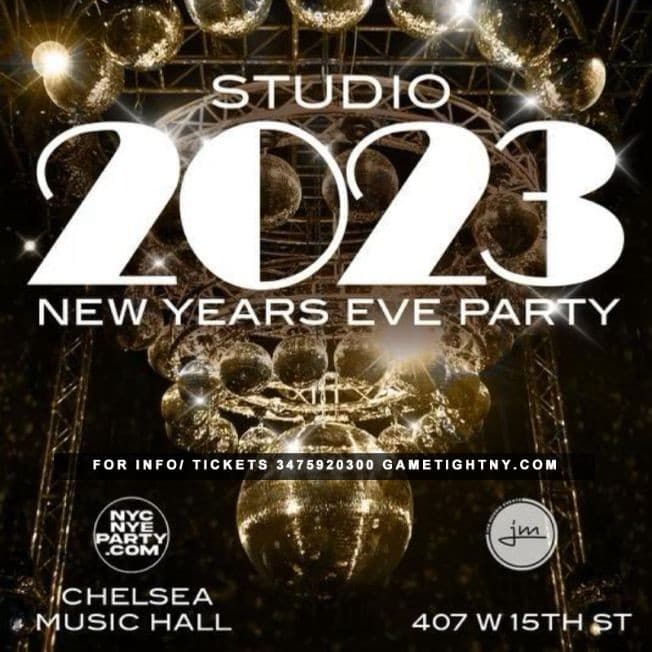 Event - Chelsea Room New Year's Eve party 2023 - New York, New York - December 31, 2022 | concert tickets