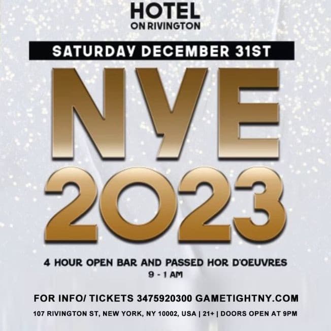 Event - Hotel on Rivington New Year's Eve party 2023 - New York, New York - December 31, 2022 | concert tickets