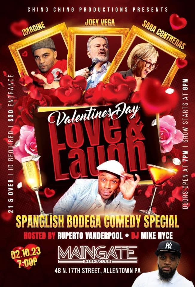 Event - Spanglish Bodega Comedy Show With 4 Hilarious Comedians - Allentown, Pennsylvania - February 10, 2023 | concert tickets