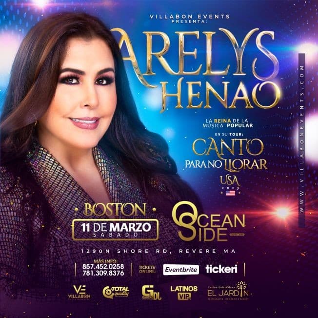 Event - ARELYS HENAO ( TOUR CANTO PARA NO LLORAR 2023 ) - Revere, Massachusetts - March 11, 2023 | concert tickets