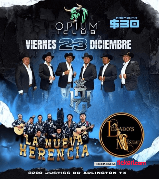 Event - LA NUEVA HERENCIA , LEGADOS MUSICAL EN VIVO !  ARLINGTON TEXAS - Arlington, Texas - December 23, 2022 | concert tickets