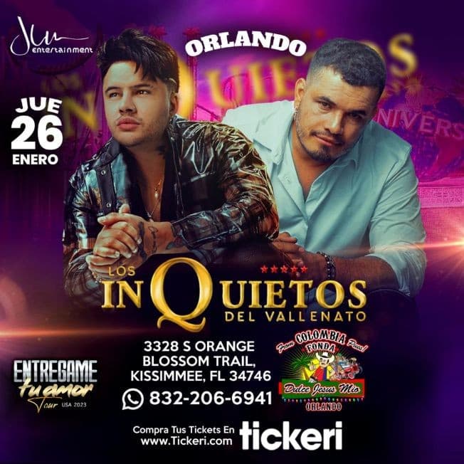 Event - LOS INQUIETOS DEL VALLENATO “ENTRÉGAME TU AMOR TOUR 2023” . - Kissimmee, Florida - January 26, 2023 | concert tickets