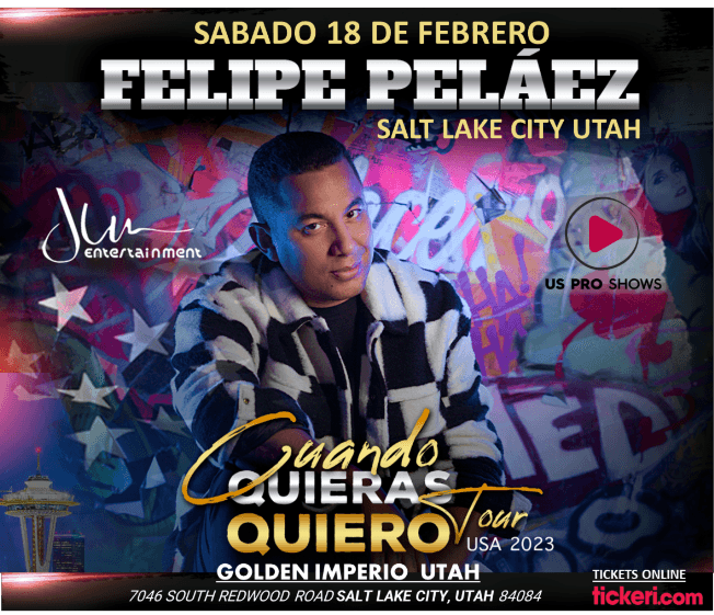 Event - FELIPE PELAEZ EN CONCIERTO ! WEST JORDAN UTAH - West Jordan, Utah - February 18, 2023 | concert tickets