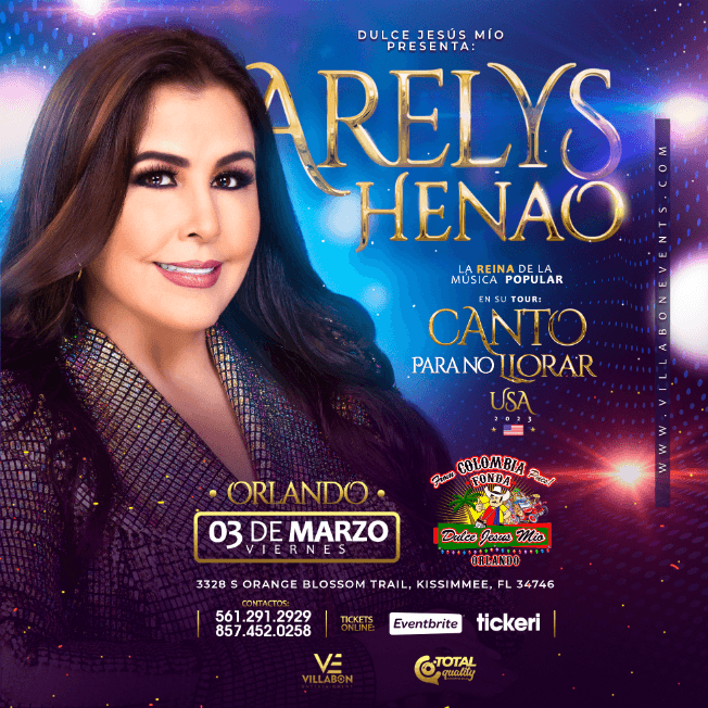 Event - ARELYS HENAO “ LA REINA DE LA MUSICA POPULAR ” EN VIVO ! KISSIMMEE FLORIDA - Kissimmee, Florida - March 3, 2023 | concert tickets