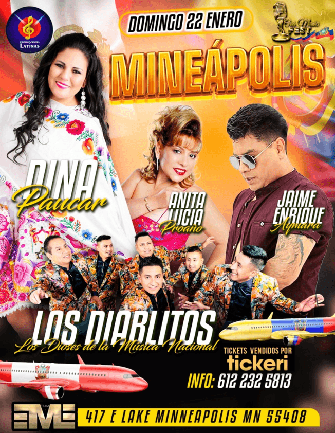 Event - DINA PAUCAR  ,LOS DIABLITOS , ANITA LUCIA PROAÑO , JAIME ENRIQUE AYMARA EN VIVO ! MINNEAPOLIS MINNESOTA - Minneapolis, Minnesota - January 22, 2023 | concert tickets
