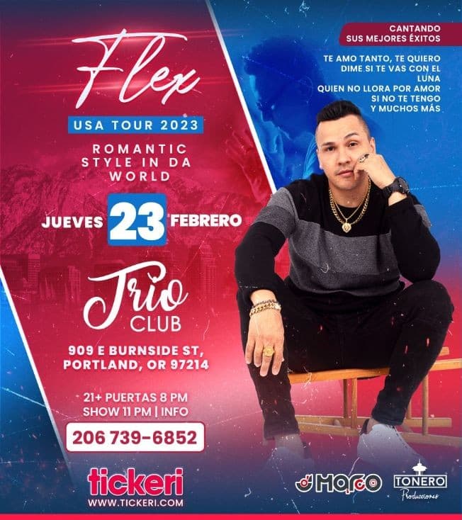 Event - FLEX EN CONCIERTO ! PORTLAND OREGON. - Portland, Oregon - February 23, 2023 | concert tickets