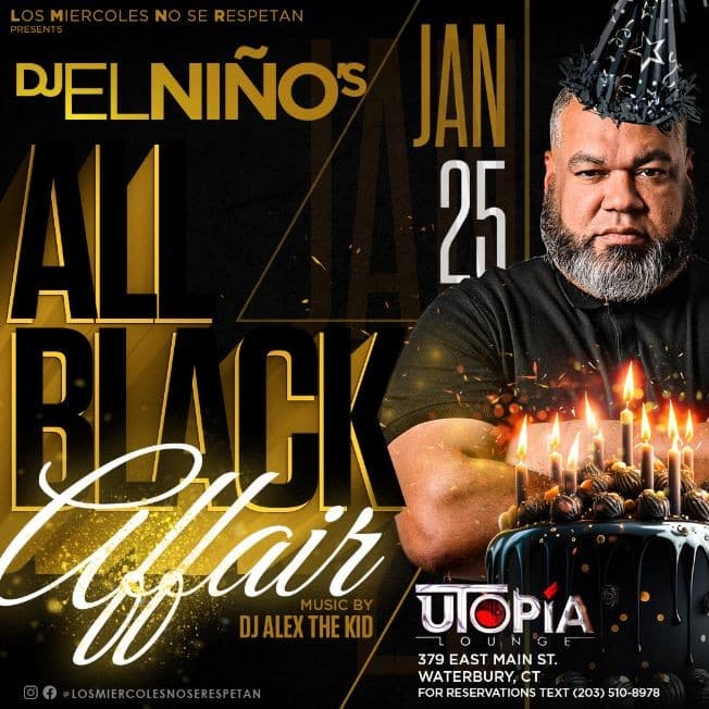 Event - DJ El Niños All Black Affair - Waterbury, Connecticut - January 25, 2023 | concert tickets