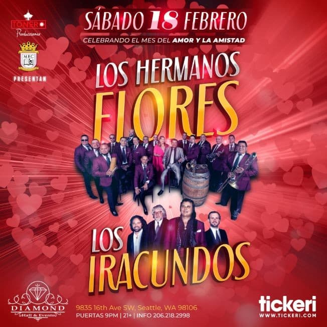 Event - LOS HERMANOS FLORES Y LOS IRACUNDOS EN SEATTLE - Seattle, Washington - February 18, 2023 | concert tickets