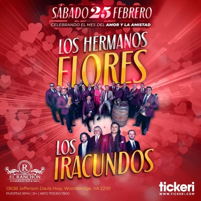 Event - LOS HERMANOS FLORES Y LOS IRACUNDOS EN VIRGINIA - Woodbridge, Virginia - February 25, 2023 | concert tickets