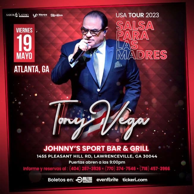 Event - TONY VEGA ! ATLANTA, GEORGIA - Lawrenceville, Georgia - May 19, 2023 | concert tickets