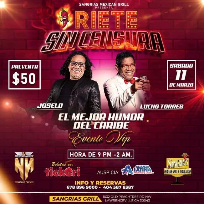 Event - JOSELO Y LUCHO TORRES "RIETE SIN CENSURA" MARZO 11 - LAWRENCEVILLE, Georgia - March 11, 2023 | concert tickets
