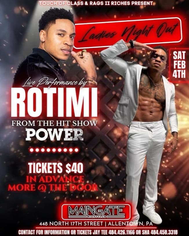 Event - Rotimi of hit show TV Show POWER Hosts/Performs for Ultimate Ladies night - Allentown, Pennsylvania - February 4, 2023 | concert tickets