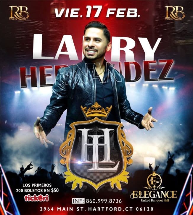 Event - LARRY HERNANDEZ en vivo en Hartford, CT - Hartford, Connecticut - February 17, 2023 | concert tickets