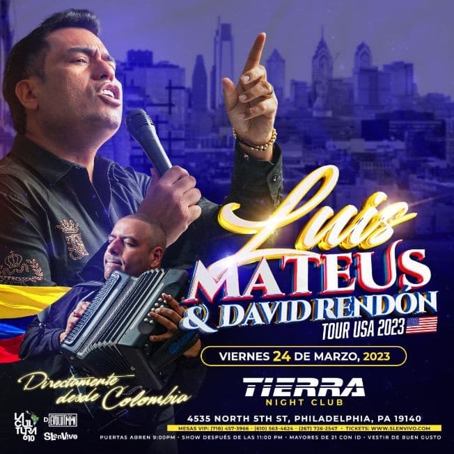 Event - LUIS MATEUS & DAVID RENDÓN ! PHILADELPHIA,PA - North Bergen, New Jersey - March 24, 2023 | concert tickets