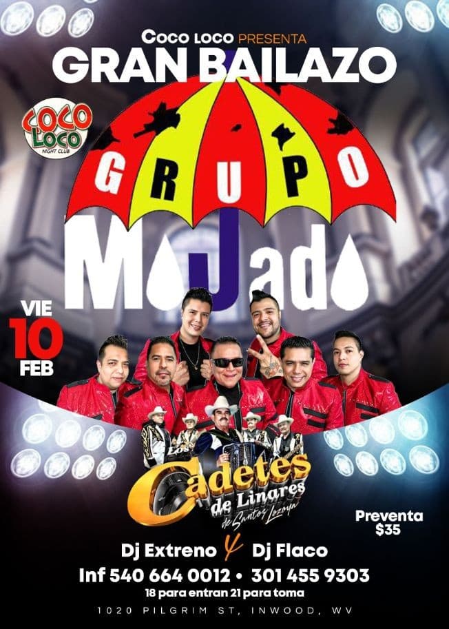 Event - GRUPO MOJADO & CADETES DE LINARES - Inwood, West Virginia - February 10, 2023 | concert tickets
