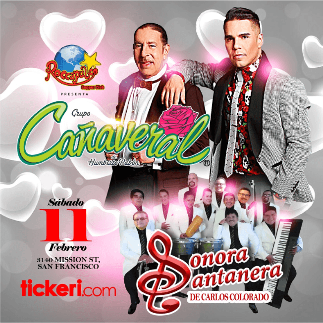 Event - GRUPO CAÑAVERAL DE HUMBERTO PABON Y SONORA SANTANERA EN VIVO ! SAN FRANCISCO CALIFORNIA - San Francisco, California - February 11, 2023 | concert tickets