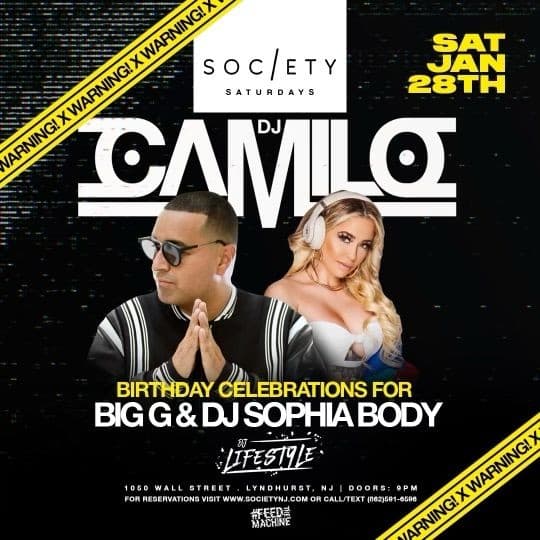 Event - Supreme Saturdays Big G & Sophia Body Birthday Bash DJ Camilo Live At Society - Lyndhurst, New Jersey - January 28, 2023 | concert tickets
