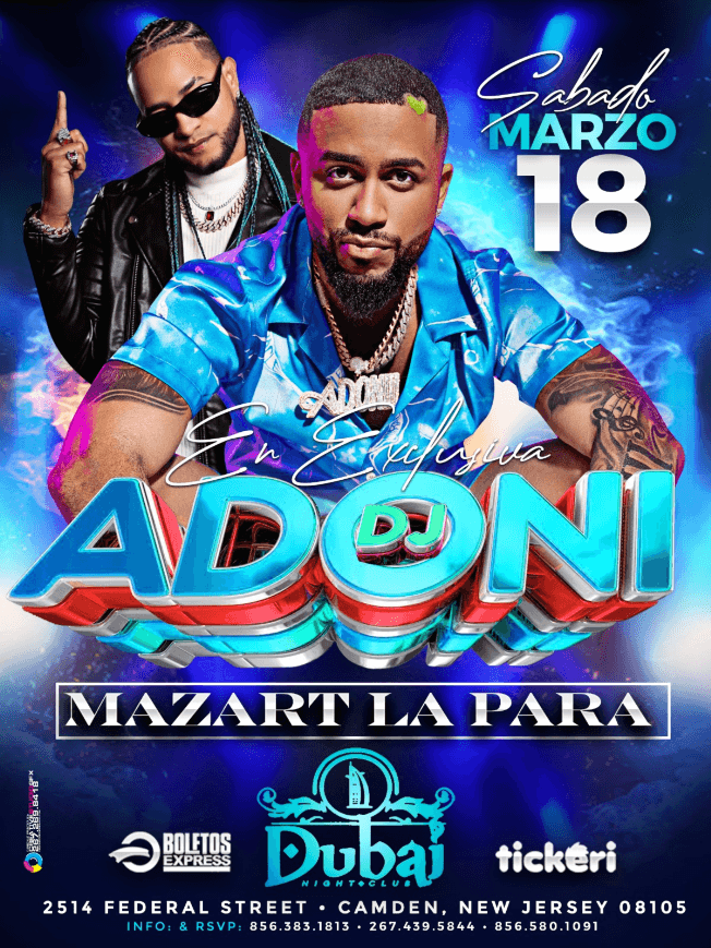Event - DJ ADONI EN VIVO ! CAMDEN NEW JERSEY - Camden, New Jersey - March 18, 2023 | concert tickets