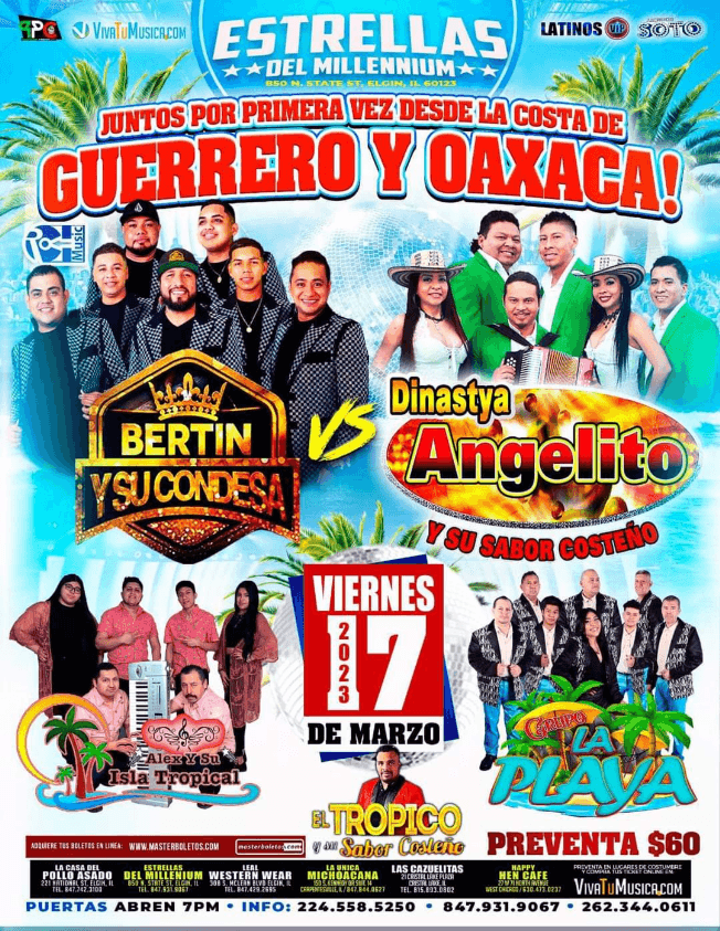 Event - BERTIN Y SU CONDESA , DINASTYA  ANGELITO , ALEX Y SU ISLA TROPICAL EN VIVO !  ELGIN ILLINOIS - Elgin, Illinois - March 17, 2023 | concert tickets