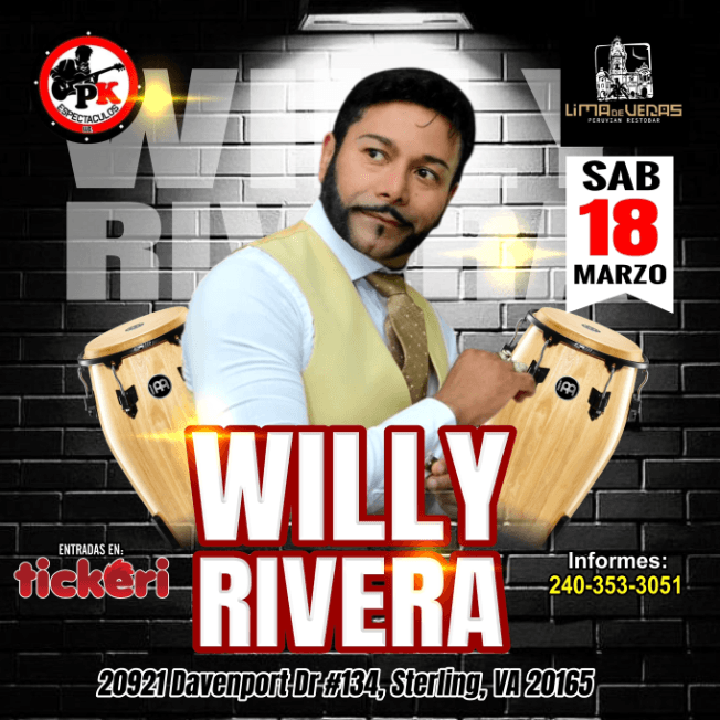 Event - WILLY RIVERA EN CONCIERTO ! STERLING VIRGINIA - Sterling, Virginia - March 18, 2023 | concert tickets