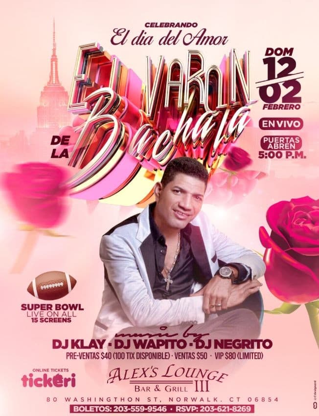 Event - EL VARON DE LA BACHATA LIVE @ NORWALK,CT - Norwalk, Connecticut - February 12, 2023 | concert tickets