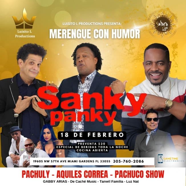 Event - Sanky Panky Merengue con Humor - Miami Gardens, Florida - 18 de febrero de 2023 | concert tickets