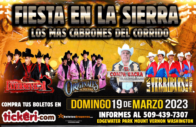Event - FIESTA EN LA SIERRA EN MOUNT VERMON WASHINGTON - Mount Vermon, Washington - March 19, 2023 | concert tickets