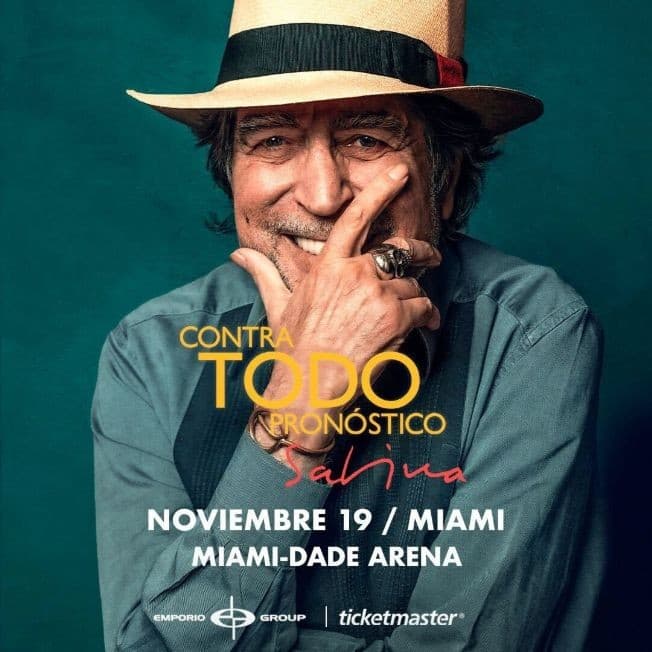 Event - JOAQUIN SABINA - CONTRA TODO PRONÓSTICO MIAMI