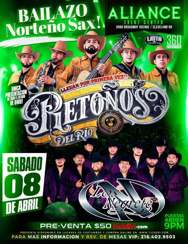 Event - Retonos del Rio, Los Negrete!! Cancelado!! - Cleveland, Ohio - April 8, 2023 | concert tickets