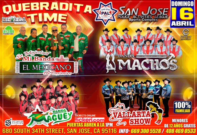 Event - QUEBRADITA TIME EN SAN JOSE CALIFORNIA ! - San Jose, California - 16 de abril de 2023 | concert tickets