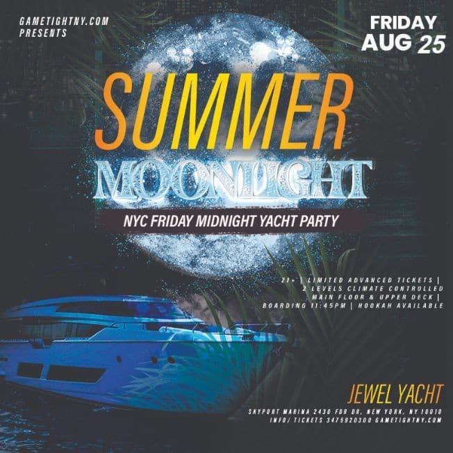 Event - Dance under the Moonlight Skyport Marina Friday Jewel Yacht Party 2023 - New York, New York - August 25, 2023 | concert tickets
