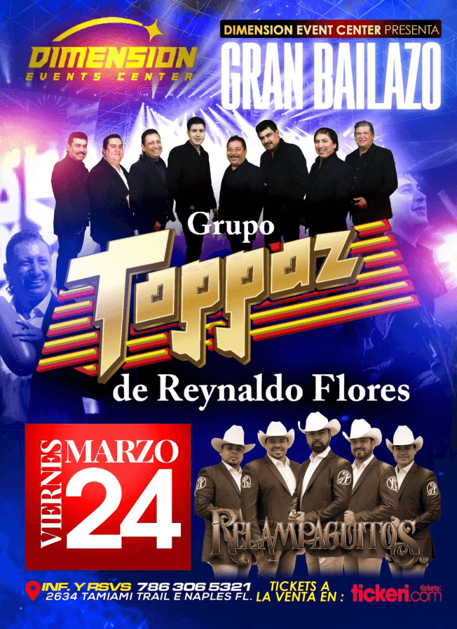 Event - GRUPO TOPPAZ DE REYNALDO FLORES , RELAMPAGUITOS EN VIVO ! NAPLES FLORIDA - CANCELLED - Naples, Florida - March 24, 2023 | concert tickets
