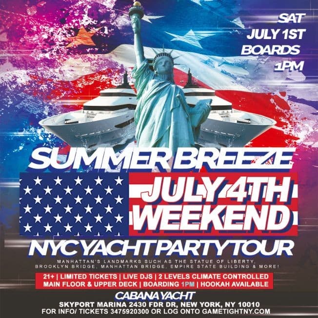 Event - Summer Breeze NYC July 4th Weekend Yacht Party Tour Skyport Marina - New York, New York - July 1, 2023 | concert tickets