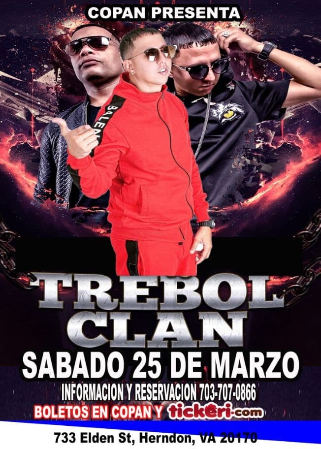 Event - TREBOL CLAN Y DJJOE EN COPAN NIGHT CLUB - Herndon, Virginia - March 25, 2023 | concert tickets