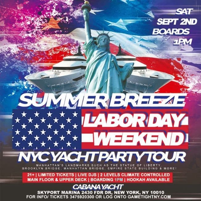 Event - Summer Breeze NYC Labor Day Weekend Yacht Party Tour Skyport Marina 2023 - New York, New York - September 2, 2023 | concert tickets