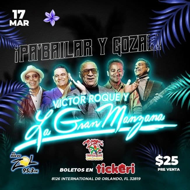 Event - VICTOR ROQUE Y LA GRAN MANZANA EN CONCIERTO ! ORLANDO FLORIDA - Orlando, Florida - March 17, 2023 | concert tickets