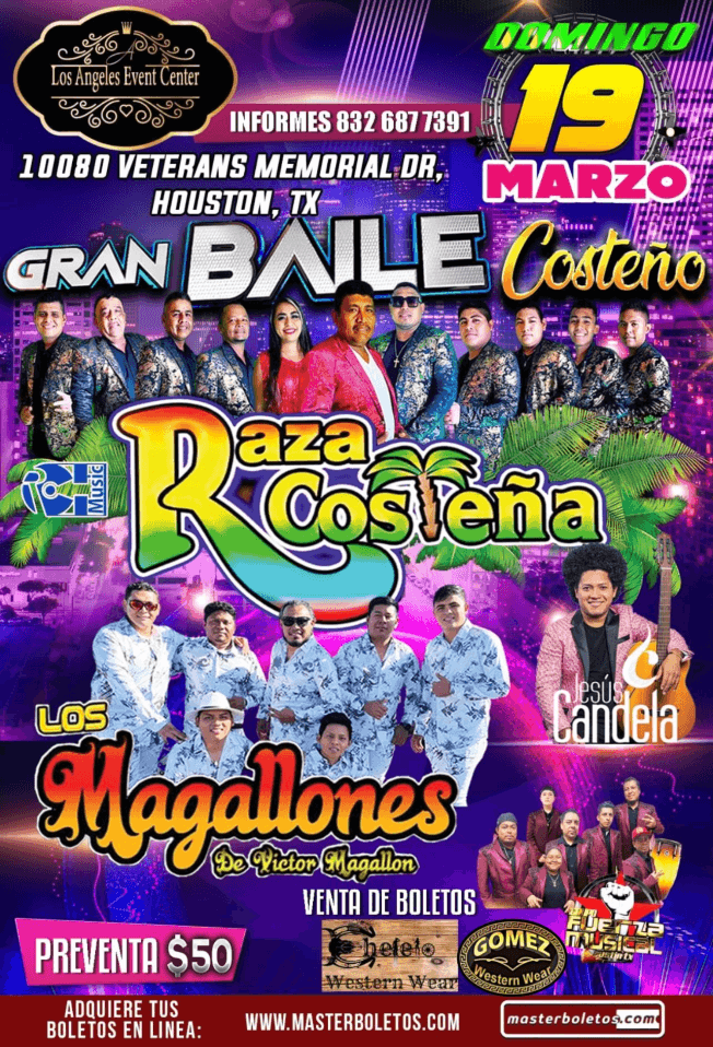 Event - RAZA COSTEÑA , LOS MAGALLONES EN VIVO ! HOUSTON TEXAS - Houston, Texas - March 19, 2023 | concert tickets