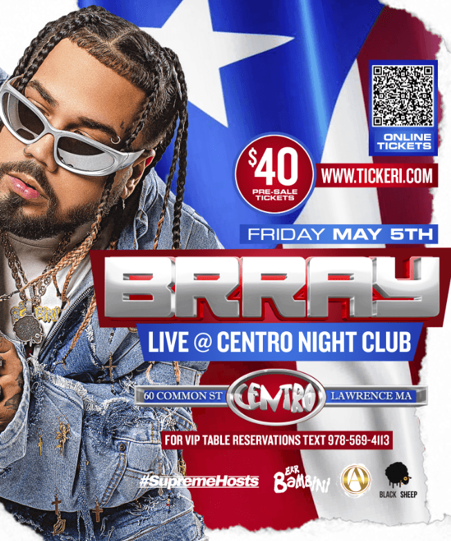 Event - BRRAY Live @ Centro Night Club Lawrence, MA - Lawrence, Massachusetts - May 5, 2023 | concert tickets