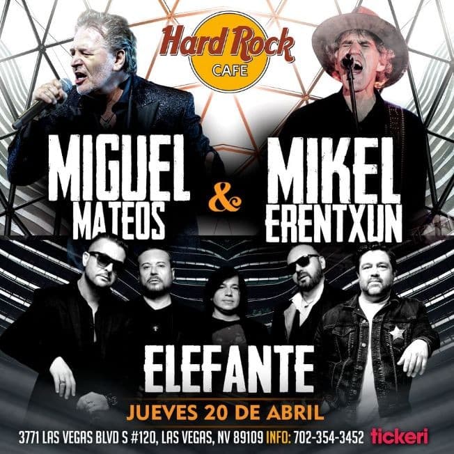 Event - MIGUEL MATEOS, MIKEL ERENTXUN Y ELEFANTE EN LAS VEGAS - Las Vegas, Nevada - April 20, 2023 | concert tickets