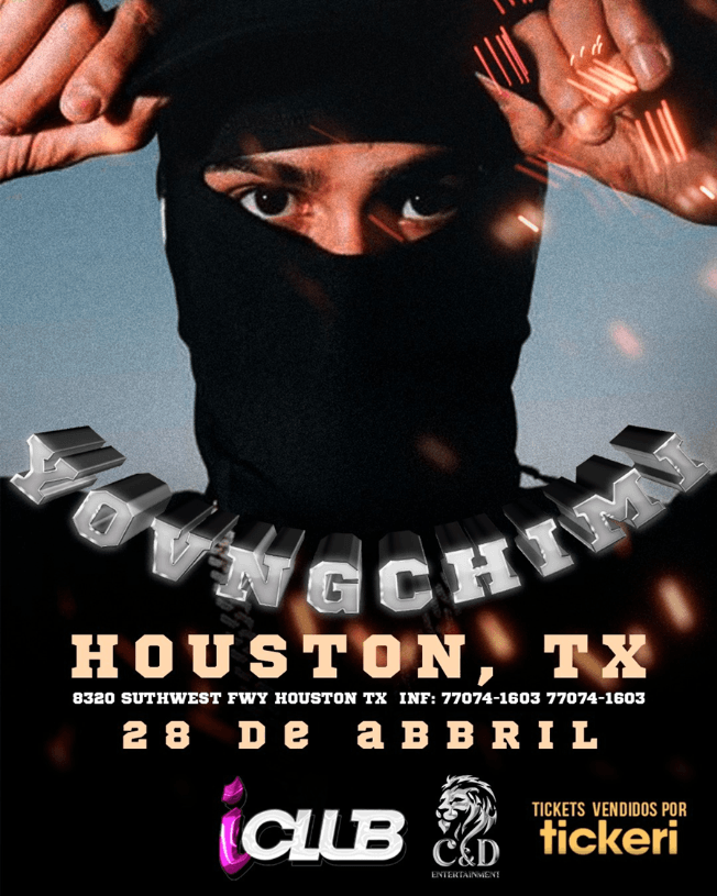 Event - YOVNGCHIMI EN CONCIERTO ! HOUSTON TEXAS - Houston, Texas - April 28, 2023 | concert tickets