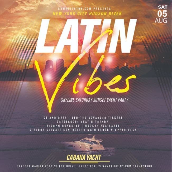 Event - Latin Vibes Cabana Yacht Party Summer Wave NYC Skyport Marina 2023 - New York, New York - August 5, 2023 | concert tickets
