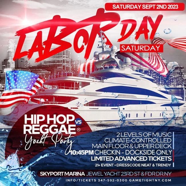Event - NYC Hip Hop vs. Reggae® Labor Day Weekend Kickoff Jewel Yacht party 2023 - New York, New York - September 2, 2023 | concert tickets