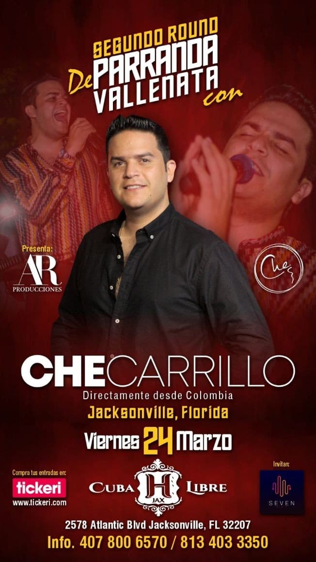 Event - CHE CARRILLO DE PARRANDA EN JACKSONVILLE "SEGUNDO ROUND" - Jacksonville, Florida - March 24, 2023 | concert tickets