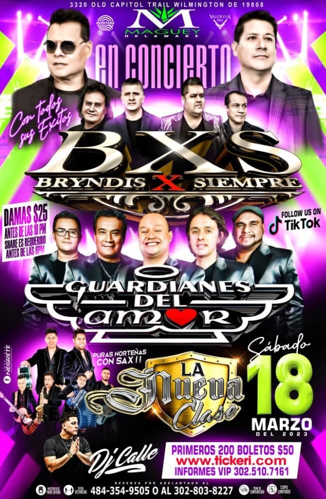 Event - BRYNDIS X SIEMPRE - GUARDIANES DEL AMOR Y LA NUEVA CLASE NY - Wilmington, Delaware - March 18, 2023 | concert tickets