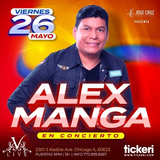 Event - ALEX MANGA EN CHICAGO - Chicago, Illinois - May 26, 2023 | concert tickets
