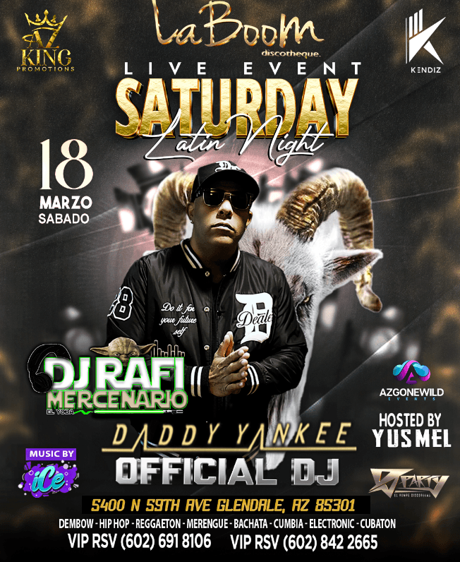 Event - DJ RAFI MERCENARIO, DJ OFFICIAL DE DADDY YANKEE - Glendale, Arizona - March 18, 2023 | concert tickets