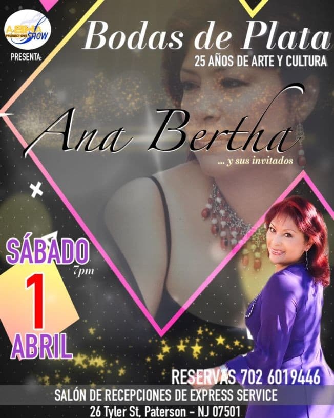 Event - BODAS DE PLATA - ANA BERTHA & INVITADOS EN CONCIERTO ! PATERSON NEW JERSEY - Paterson, New Jersey - April 1, 2023 | concert tickets