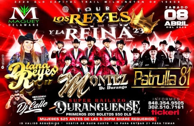 Event - MONTEZ DE DURANGO PATRULLA 81 y DIANA REYES LOS REYES Y LA REINA TOUR - Wilmington, Delaware - April 8, 2023 | concert tickets